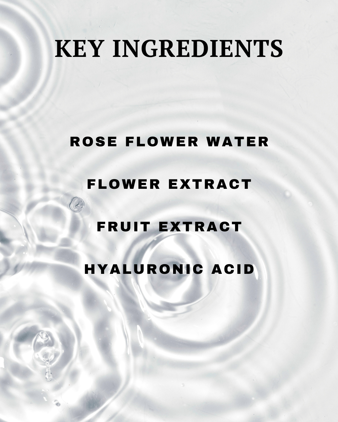 List of key ingredients for a skincare product with water droplets on a light background