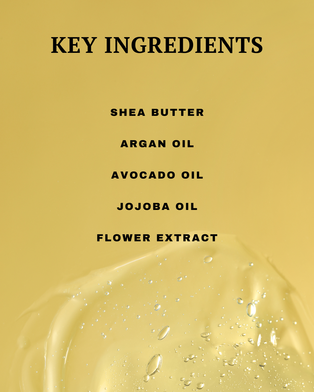 List of key ingredients on a yellow background with a close-up of a liquid product.