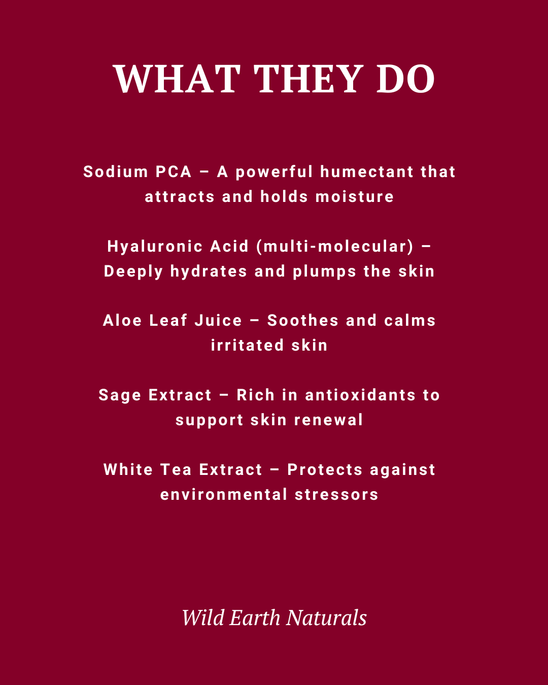 Red background with white text listing skincare ingredients and their functions, branded as Wild Earth Naturals.