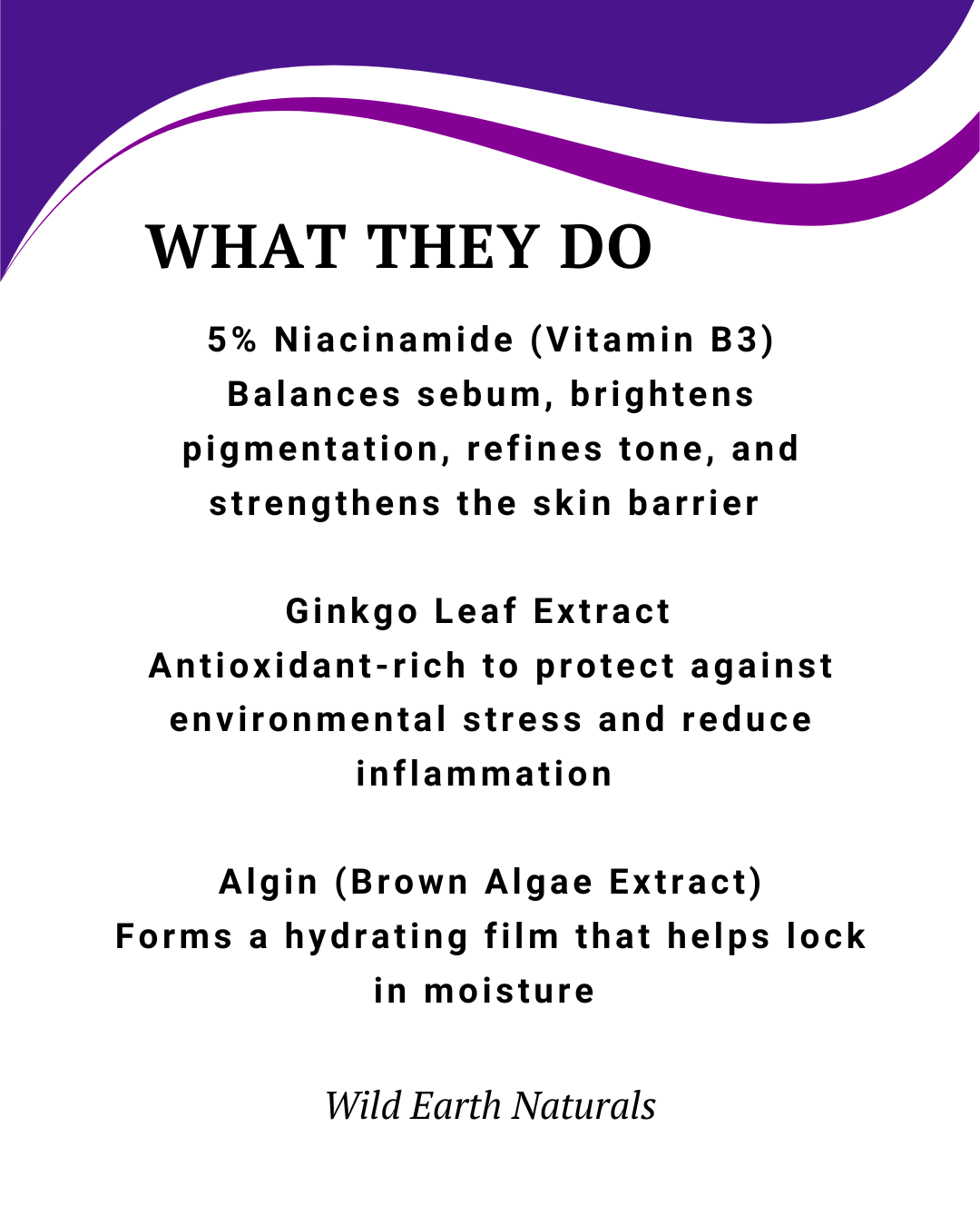 Product description card with ingredients and benefits of a skincare product from Wild Earth Naturals.